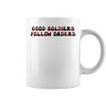 Good Soldiers Follow Orders Bad Batch Quote Coffee Mug