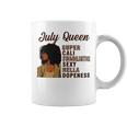 July Queen Super Cali Swagilistic Sexy Hella Dopeness Coffee Mug