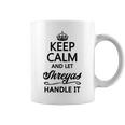 Keep Calm And Let Shreyas Handle It | Funny Name Gift - Coffee Mug
