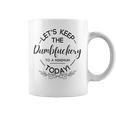 Womens Lets Keep The Dumb F To A Minimum Today Funny Sarcastic Coffee Mug