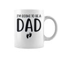 Womens New Dad I Can’T Keep Calm I’M Going To Be A Fathers Day Coffee Mug