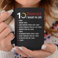 10 Things I Want In My Life Cars More Cars V2 Coffee Mug Funny Gifts