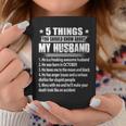 5 Things You Should Know About My Husband October Coffee Mug Funny Gifts