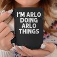 Arlo Gift Doing Name Things Funny Personalized Joke Men Coffee Mug Funny Gifts