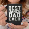Best Dance Dad Ever Funny Fathers Day For DaddyCoffee Mug Unique Gifts