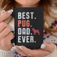 Best Pug Dad Ever Fathers Day Dog Daddy Gift Gift For Mens Coffee Mug Unique Gifts