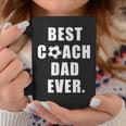 Best Soccer Coach Dad Ever Coach Gift For Mens Coffee Mug Unique Gifts
