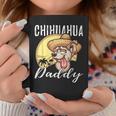 Chihuahua Daddy Dog Dad Father Gift Coffee Mug Unique Gifts
