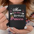 Cute Mom Of The Birthday Princess Funny Mama Mother Women Coffee Mug Unique Gifts