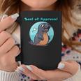 Cute Seal Of Approval Coffee Mug Unique Gifts