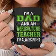 Dad Agriculture Teacher Funny Ag Educator Coffee Mug Unique Gifts