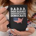 Daddd Dads Against Daughters Dating Democrats V3 Coffee Mug Unique Gifts