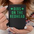 Dibs On The Redhead Shamrock St Patricks Day Coffee Mug Funny Gifts