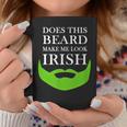 Does This Beard Make Me Look Irish Funny St Pattys Coffee Mug Personalized Gifts
