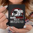 Dont Mess With Mamasaurus - Strong Dinosaur Mom Mothers Day Coffee Mug Unique Gifts