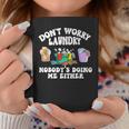 Dont Worry Laundry Nobodys Doing Me Either Funny Coffee Mug Unique Gifts
