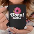 Donut Squad Funny Donut Saying Donut Lovers Gift Coffee Mug Unique Gifts