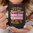English Teacher Funny English Professor English Tutor Coffee Mug Personalized Gifts