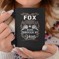 Fox Name - Fox Blood Runs Through My Veins Coffee Mug Funny Gifts