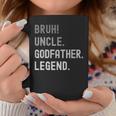 Godfather For Godparent | Bruh Uncle Godfather Legend Coffee Mug Unique Gifts