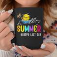 Happy Last Day Of School Teacher Student Hello Summer Gifts Coffee Mug Funny Gifts