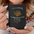 I Am A Writer Design For Author Journalist Funny Quote Lover Coffee Mug Funny Gifts