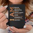 I Am Black Woman Educated Melanin Black History Month Women Coffee Mug Funny Gifts