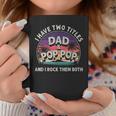 I Have Two Titles Dad And Pop Pop Men Vintage Decor Grandpa V8 Coffee Mug Funny Gifts