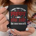 I Have Two Titles Pappy And Dog Dad Fathers Day Family Coffee Mug Funny Gifts