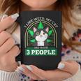 I Like Weed My Cat And Maybe 3 People Stoner Coffee Mug Funny Gifts