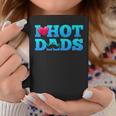 I Love Hot Dads Funny Valentine’S Day Coffee Mug Unique Gifts