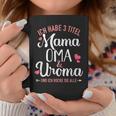 Ich Habe Drei Titel Mama Oma Und Uroma Und Rocke Sie Alle Tassen Lustige Geschenke