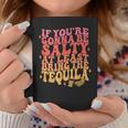If Youre Gonna Be Salty Bring The Tequila Cinco De Mayo Coffee Mug Unique Gifts