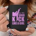 Kick Like A Girl T-Shirt Karate Taekwondo Coffee Mug Personalized Gifts