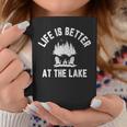 Lake Funny Life Is Better At Lake Vibes Campfire Lake Coffee Mug Unique Gifts