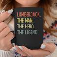 Lumberjack The Man The Hero The Legend Coffee Mug Funny Gifts