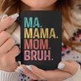 Ma Mama Mom Bruh Mothers Day Funny Retro Vintage For Mother Coffee Mug Unique Gifts