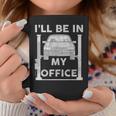 Mens Fathers Day Ill Be In My Office Garage Car Mechanic Dad Coffee Mug Personalized Gifts