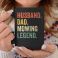 Mens Husband Dad Mowing Legend Lawn Care Gardener Father Funny Coffee Mug Funny Gifts