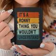 Mens Its A Ronny Thing - Ronny Name Personalized Coffee Mug Funny Gifts