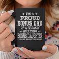 Mens Proud Bonus Dad Fathers Day Gift From Daughters Top Coffee Mug Funny Gifts