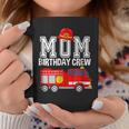 Mom Birthday Crew Fire Truck Fireman Birthday Party Coffee Mug Unique Gifts