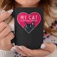 My Cat Is My Valentine Kitten Lover Heart Valentines Day V2 Coffee Mug Funny Gifts