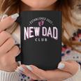 New Dad Club Established 2023 Girl Father Pink Gender Color Gift For Mens Coffee Mug Unique Gifts