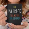 I Am Patrick The Myth The Legend Lustiger Benutzername Tassen Lustige Geschenke