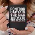 Pontoon Captain The Man The Myth The Legend Pontoon Captain Coffee Mug Funny Gifts