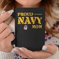 Proud Us Navy Mom American Military Family Mother Gift Coffee Mug Unique Gifts
