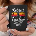 Retired Teacher Class Of 2023 Funny Retirement Coffee Mug Funny Gifts