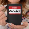 Richard Name Tag Hello My Name Is Sticker Coffee Mug Funny Gifts