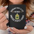Sergeant First Sfc Class Retired Army Retirement Gifts Coffee Mug Funny Gifts